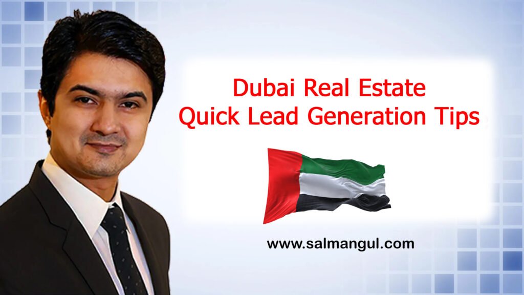 How to generate real estate leads in Dubai through digital and online marketing