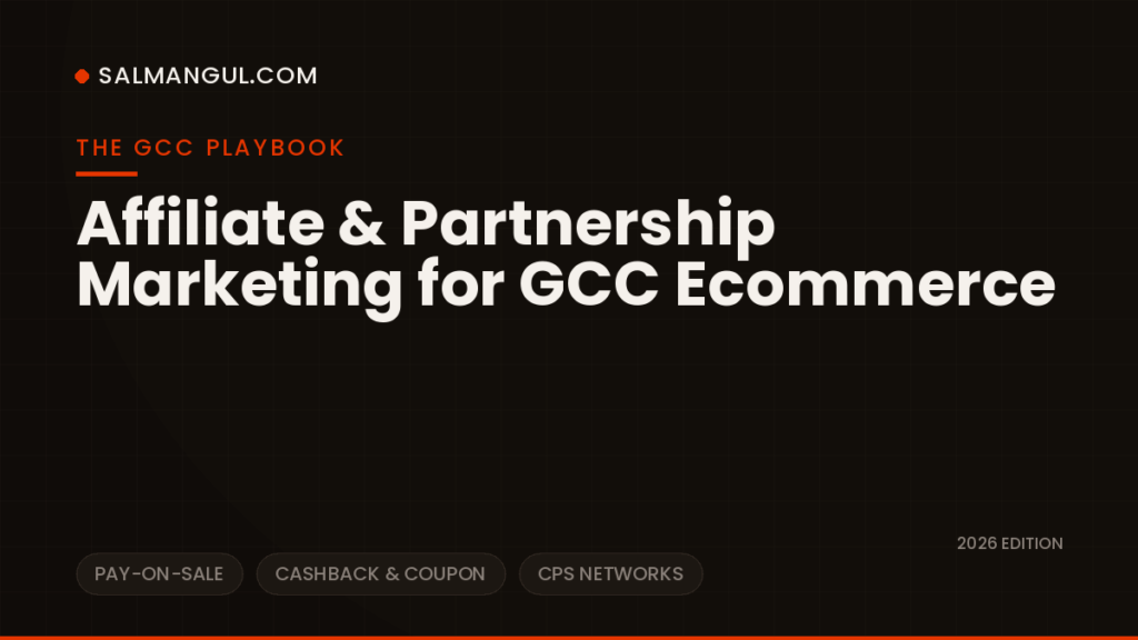 Affiliate partnership marketing gcc ecommerce