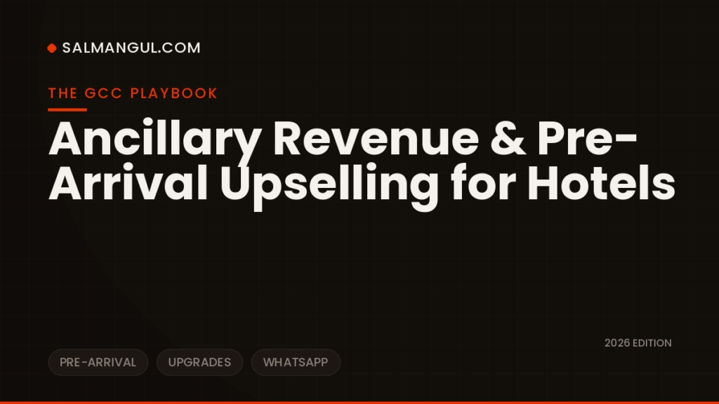 Ancillary revenue upselling hotels gcc