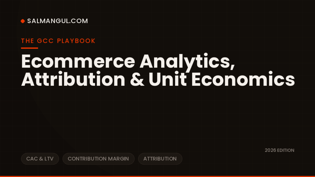 Ecommerce analytics cac ltv gcc