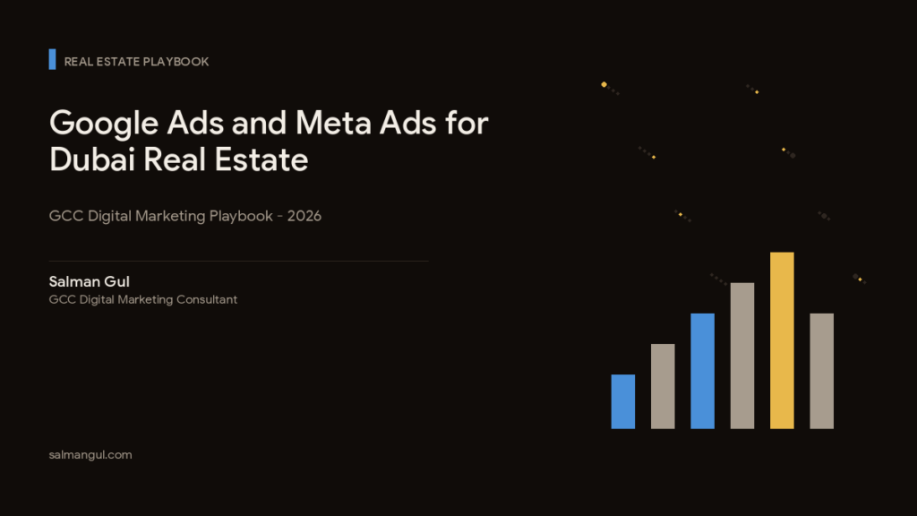 Google Ads and Meta Ads for Dubai Real Estate