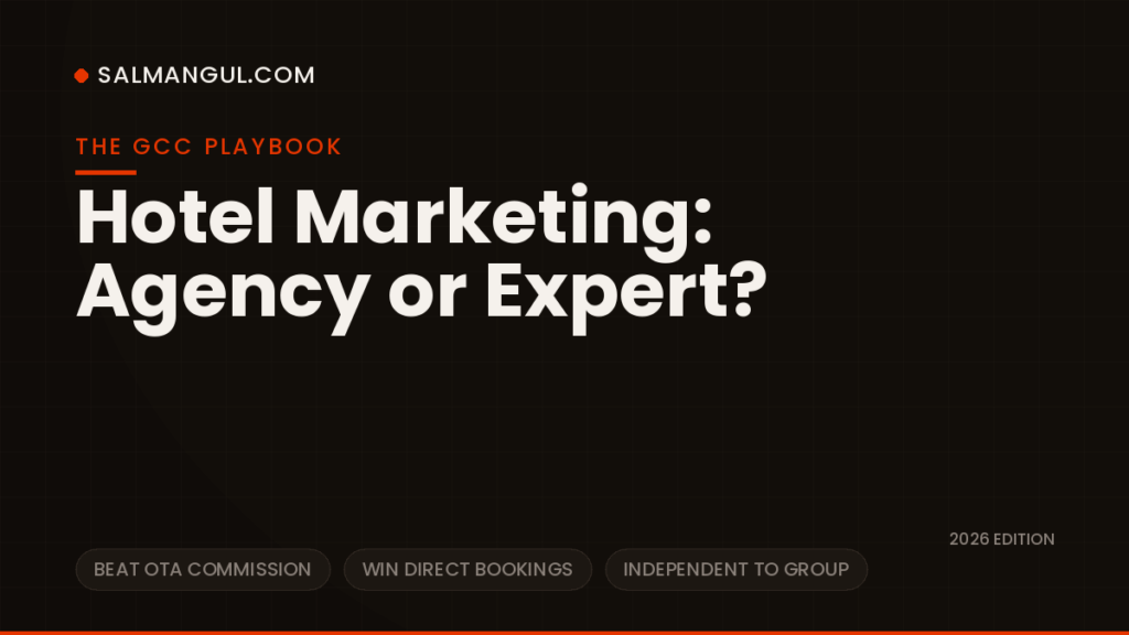 Hospitality hotel marketing agency vs expert gcc