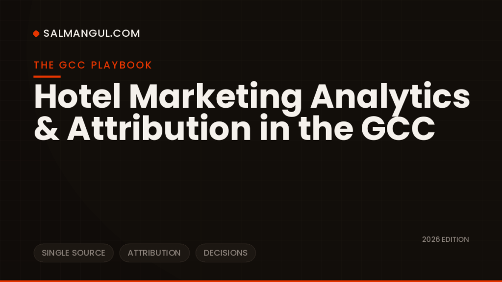 Hotel marketing analytics attribution gcc