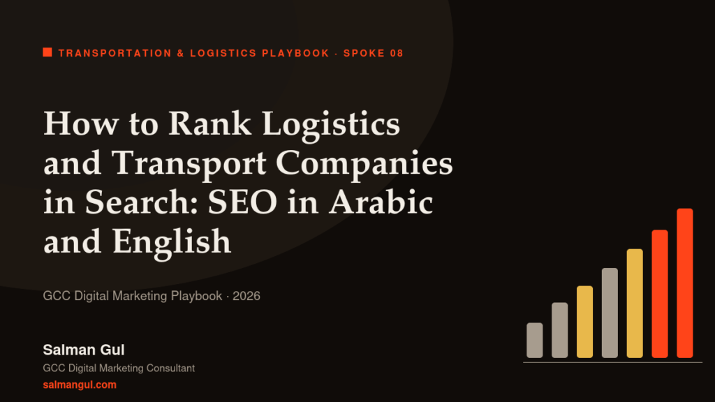 How to Rank Logistics and Transport Companies in Search: SEO in Arabic and English