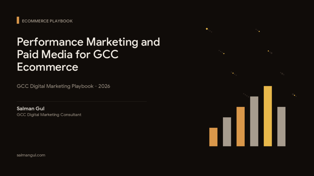Performance Marketing and Paid Media for GCC Ecommerce